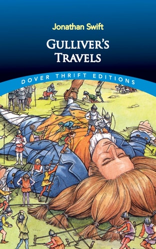 Jonathan Swift - Gulliver's Travels (Dover Thrift Editions: Classic Novels)
