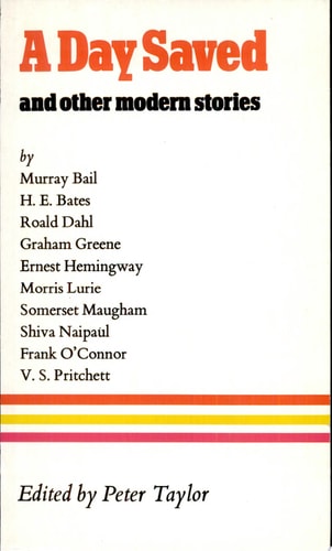 Peter Taylor - A Day Saved And Other Modern Stories