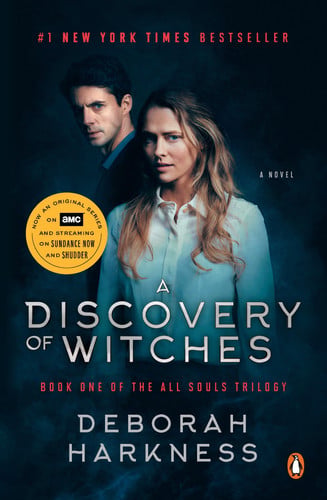 Deborah Harkness - A Discovery of Witches (Movie Tie-In) A Novel