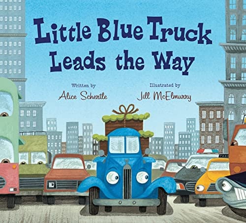 Alice Schertle - Little Blue Truck Leads the Way