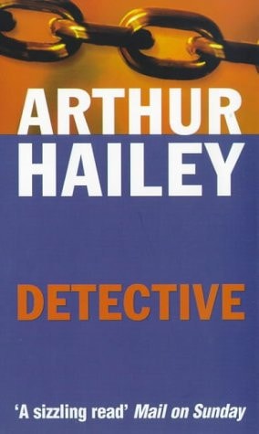 Arthur Hailey - Detective