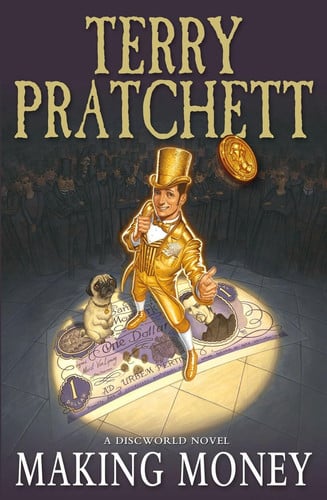Pratchett, Terry - Making money