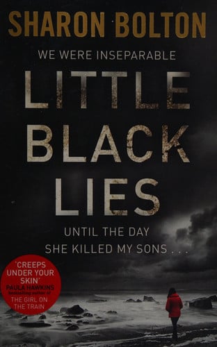 Sharon Bolton - Little Black Lies