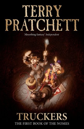 Terry Pratchett - Truckers The First Book of the Nomes