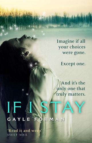 Gayle Forman - If I Stay