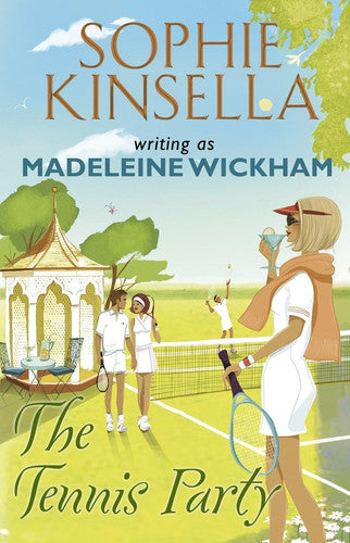 Madeleine Wickham, Sophie Kinsella - The Tennis Party