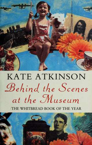 Atkinson, Kate - Behind the scenes at the museum
