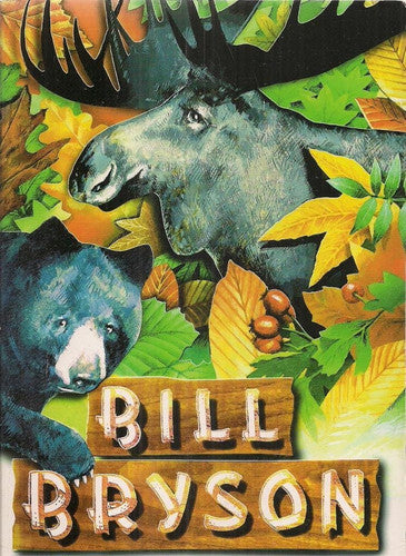 Bill Bryson - A Walk in the Woods