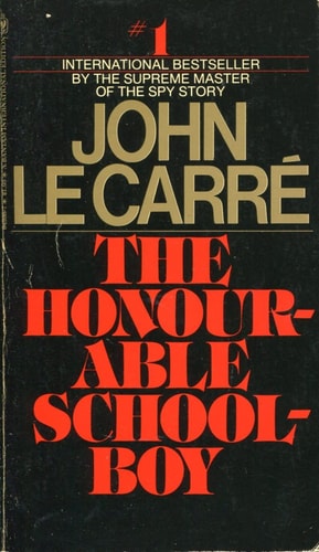 John Le Carré - The Honourable School Boy
