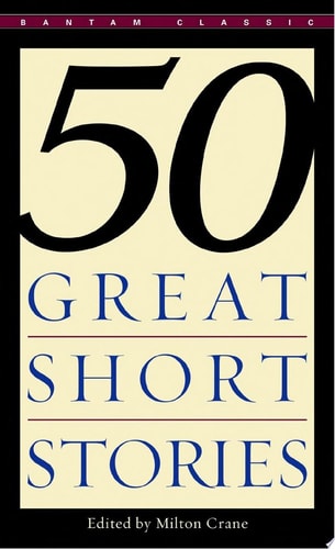 Milton Crane - Fifty Great Short Stories