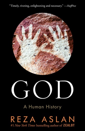Reza Aslan - God A Human History