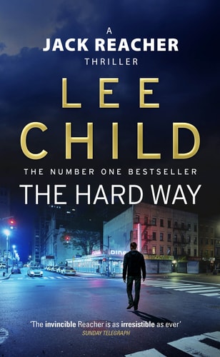Lee Child - Hard Way (Jack Reacher, No. 10)