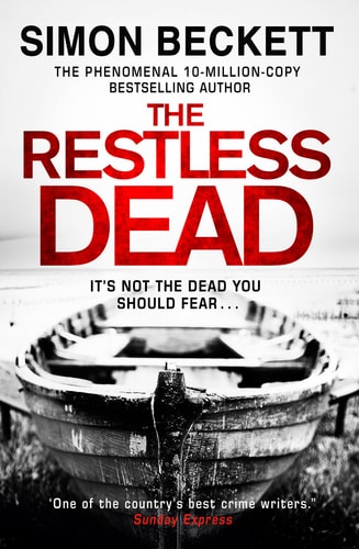 Simon Beckett - The Restless Dead (5) (David Hunter)