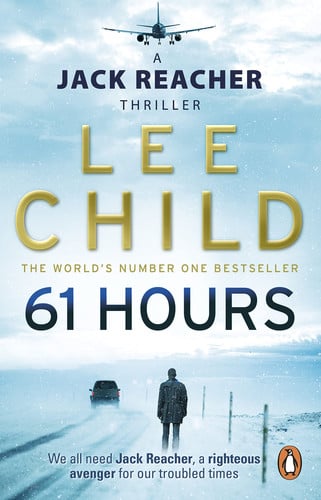 Lee Child - 61 Hours