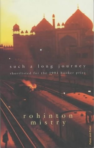 Rohinton Mistry - Such a Long Journey