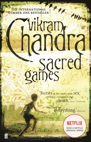 Vikram Chandra - Sacred Games