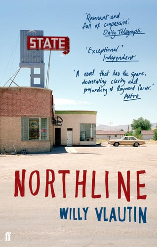 Willy Vlautin - Northline