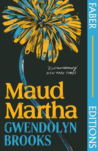 Gwendolyn Brooks - Maud Martha