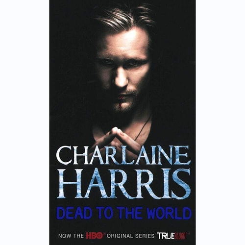 Charlaine Harris - Dead to the World