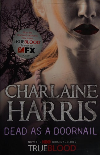Charlaine Harris - Dead as a Doornail