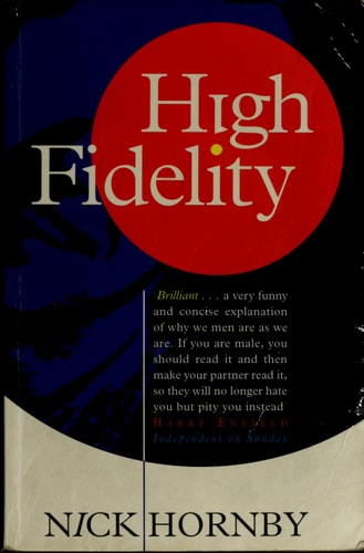 Nick Hornby - High Fidelity