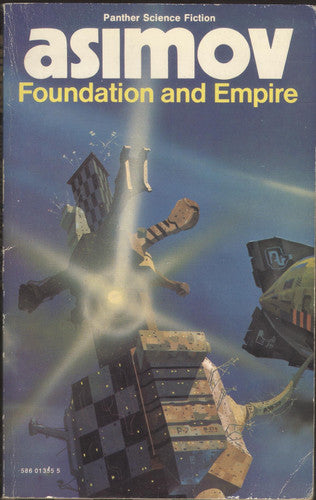 Isaac Asimov - Foundation and Empire
