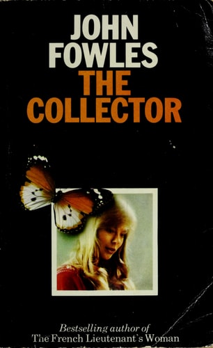 John Fowles - The Collector