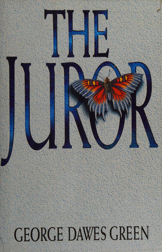 George Dawes Green - The Juror