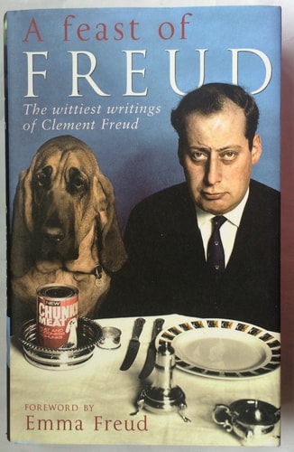 Emma Freud - A Feast of Freud: The Wittiest Writings of Clement Freud