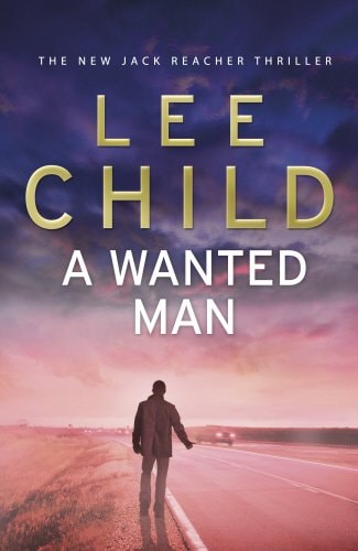 Lee Child - Wanted Man (Jack Reacher)