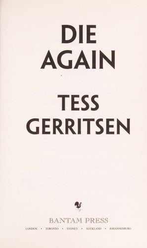 Tess Gerritsen - Die Again