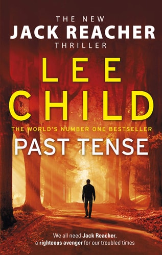 Child Lee - Past Tense: (Jack Reacher 23)