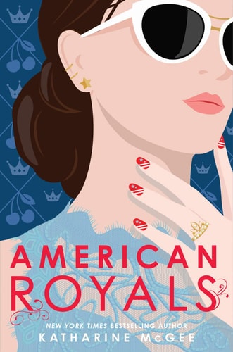 Katharine Mcgee - American Royals