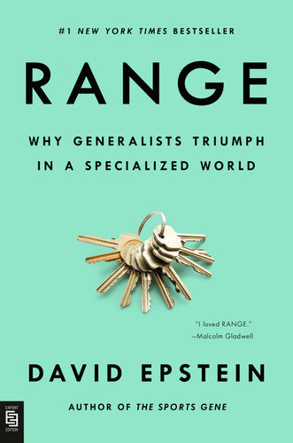David Epstein - Range Why Generalists Triumph in a Specialized World