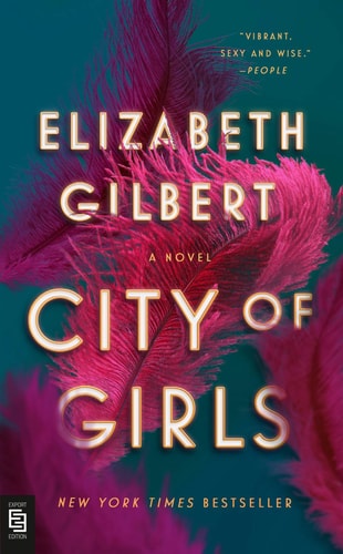 Elizabeth Gilbert - City of Girls
