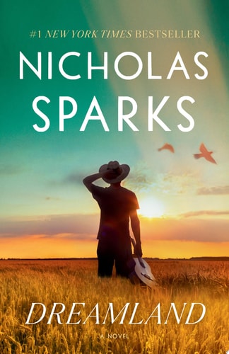 Nicholas Sparks - Dreamland A Novel