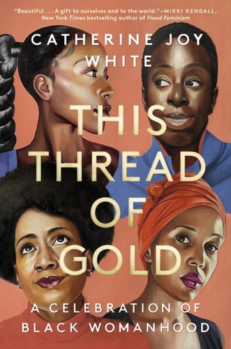 Catherine Joy White - This Thread of Gold