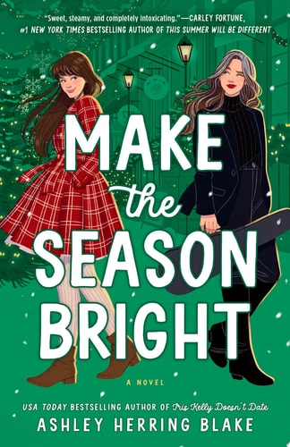 Ashley Herring Blake - Make the Season Bright