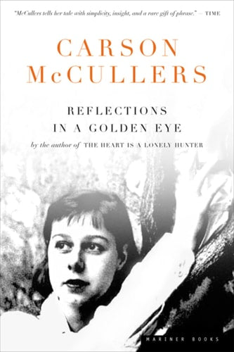 Carson Mccullers - Reflections in a Golden Eye
