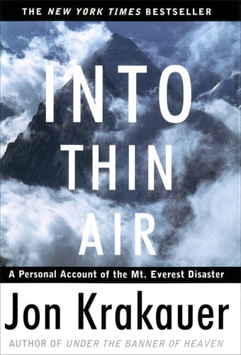 Jon Krakauer - Into Thin Air A Personal Account of the Mount Everest Disaster