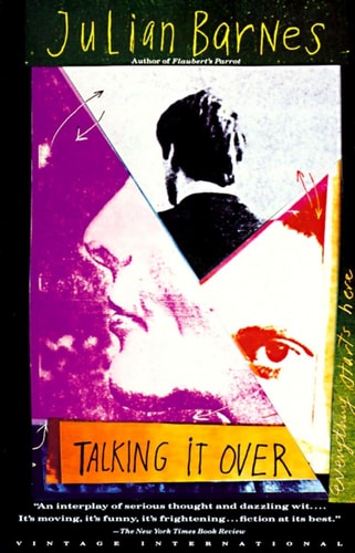 Julian Barnes - Talking It Over