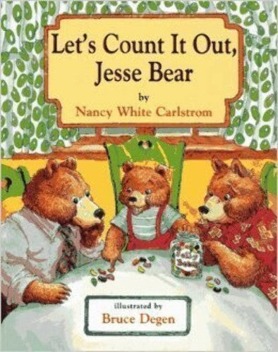 Nancy White Carlstrom - Let's Count it Out, Jesse Bear