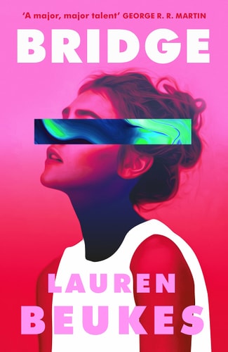 Lauren Beukes - Bridge