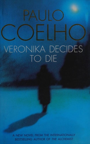 Paulo Coelho - Veronika Decides to Die