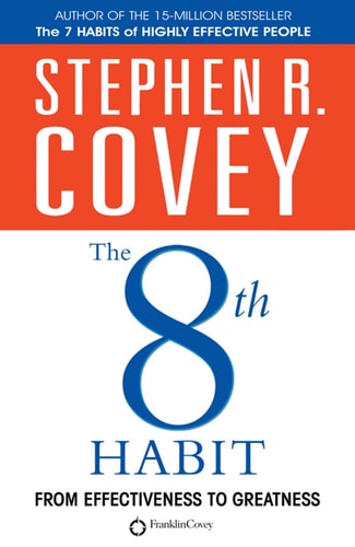 Stephen R. Covey - The 8th Habit