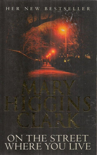 Mary Higgins Clark - On the Street where You Live