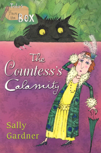 Sally Gardner - The Countess's Calamity