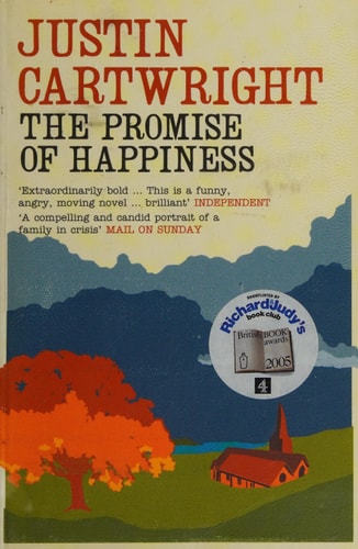 Justin Cartwright - The Promise of Happiness