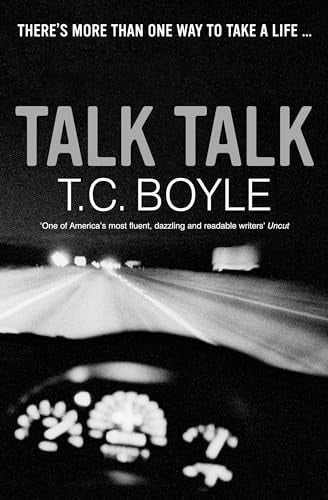 T. Coraghessan Boyle - Talk Talk