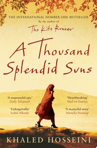Khaled Hosseini - A Thousand Splendid Suns